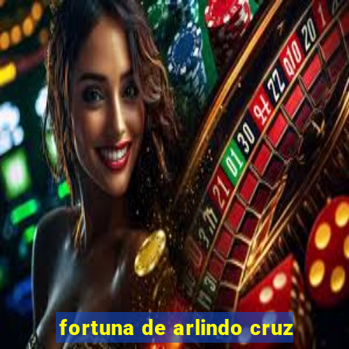 fortuna de arlindo cruz